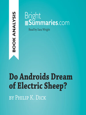 cover image of Do Androids Dream of Electric Sheep? by Philip K. Dick (Book Analysis)